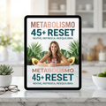 Metabolismo 45 + Reset